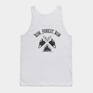 Loggers Run, Forest, Run Tank Top